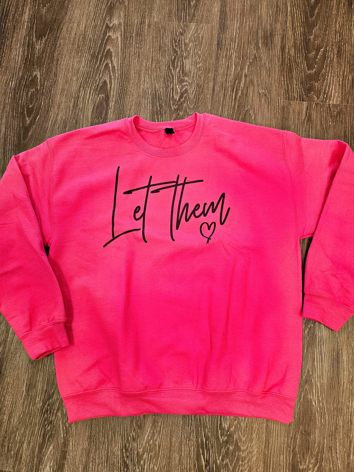 Plus Size Let Them Sweatshirt L-5X